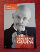Rząd rżnie głupa - Janusz Korwin Mikke