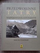 Przedwojenne Tatry Zakopane i Podhale. Najpiękniejsze fotografie