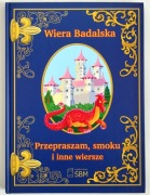 PRZEPRASZAM, SMOKU - Wiera Badalska | twarda okładka., wymiar 30x22 cm