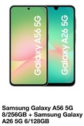 Samsung Galaxy A56 5G 8/256GB + Samsung Galaxy A26 5G 6/128GB