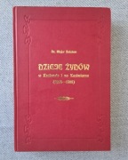 Dzieje Żydów w Krakowie | Majer Bałaban | T.1 | 1985 | NUMEROWANY UNIKAT