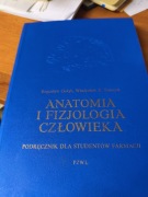 ANATOMIA I FIZJOLOGIA CZŁOWIEKA Bogusław Gołąb Władysław Traczyk
