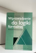 Wprowadzenie do logiki formalnej - Barbara Stanosz
