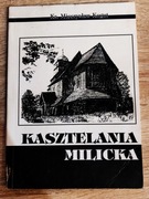 ks. Mieczysław Kogut - Kasztelania milicka