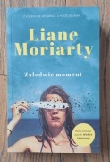 Liane Moriarty - Zaledwie moment