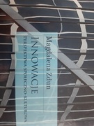 M. Zdun, "Innowacje. Perspektywa społeczno..."