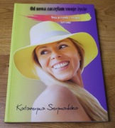 Od nowa zaczęłam swoje życie -Cud Terapii Gersona