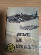 Mustangi nad kontynentem - Wacław Król