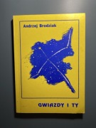 Andrzej Brodziak: "Gwiazdy i Ty"