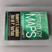 Strategy Maps Robert S. Kaplan & David P. Norton