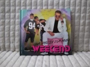 Weekend - Ona tańczy dla mnie CD 