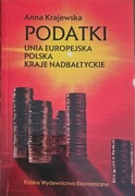 Podatki Unia Europejska Polska Kraje Nadbałtyckie