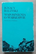 Wspomnienia o Warszawie Ignacy Baliński