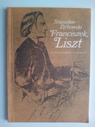 Franciszek Liszt - Stanisław. Dybowski