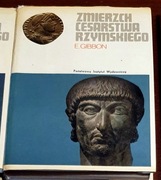 Edward Gibbon Zmierzch cesarstwa rzymskiego