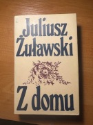 Juliusz Żuławski – Z domu PIW 1978 Wydanie pierwsze Bardzo dobry stan
