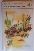 Dien Bien Phu 1954 B. Brodecki 