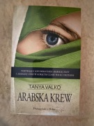 Arabska krew Tanya Valko tom 3 Azjatycka saga