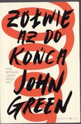 Żółwie aż do końca * John Green