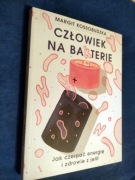 Człowiek na bakterie - Margit Kossobudzka 