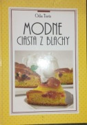 Oda Tietz Modne ciasta z blachy 