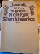 Henryk Sienkiewicz "Latarnik", "Bartek zwycięzca"