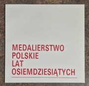Medalierstwo polskie lat osiemdziesiątych