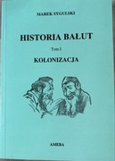 Historia Bałut tom l kolonizacja