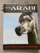 Tutto Arabi 4/2021 - konie arabskie