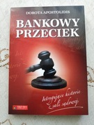 Bankowy przeciek - Dorota Apostolidis