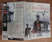 Jarosław grzędowicz pan Lodowego Ogrodu tom 2