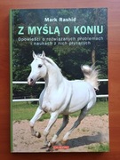 Książka "Z myślą o koniu"