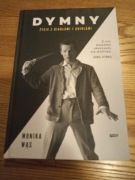 Dymny życie z diabłami i aniołami Monika Wąs 