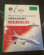 Mój pierwszy szkolny słownik obrazkowy niemiecki