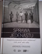 Andrzej Friszke Sprawa jedenastu