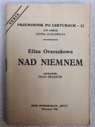 Nad Niemnem - Eilza Orzeszkowa - PRZEWODNIK PO LEKTURACH