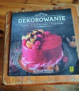 Książka Dekorowanie ciast ciasteczek i TORTÓW 