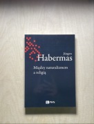 Jurgen Habermas Między naturalizmem a religią