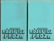 Tadeusz Różewicz - Proza (tom 1 i 2)