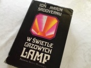 Ion Marin Sadoveanu, W świetle gazowych lamp