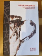 Przewodnik po dawnym getcie warszawskim 