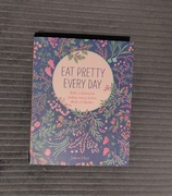 Eat Pretty Every Day Jolene Hart