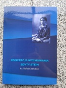 Koncepcja wychowania Edyty Stein - ks. Rafał Czekalski