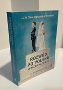 Rozwód po polsku. Strach i nadzieje