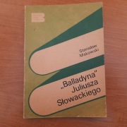 BALLADYNA JULIUSZA SŁOWACKIEGO