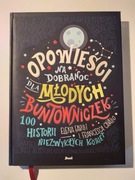 OPOWIEŚCI NA DOBRANOC DLA MŁODYCH BUNTOWNICZEK