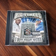 Płyta CD Big Tymers - I Got That Work  | 2000