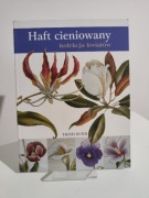 Haft cieniowany Kolekcja kwiatów - Trish Burr