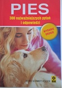 Pies 300 najważniejszych pytań i odpowiedzi  Heike Schmidt-Röger