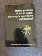 Metody pomiarów i kontroli jakości w przemyśle spożywczym i biotechnologii